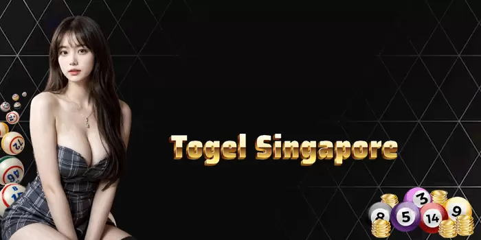 Togel Singapore – Pasaran Terpopuler Saat Ini dengan Hadiah Besar